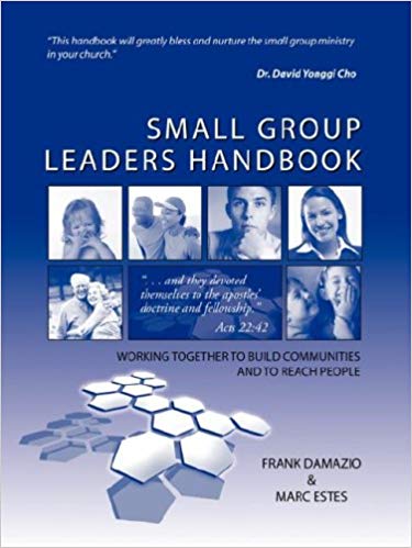 Small Group Leaders Handbook PB - Frank Damazio & Marc Estes